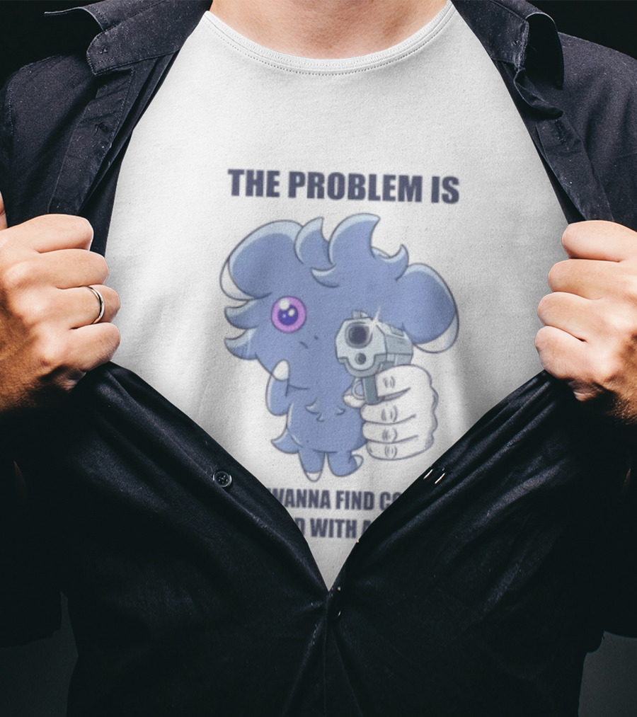 The Problem Is I Dont Wanna Find Common Ground With A Bigot Cute Cartoon Holding Water Gun T-Shirt