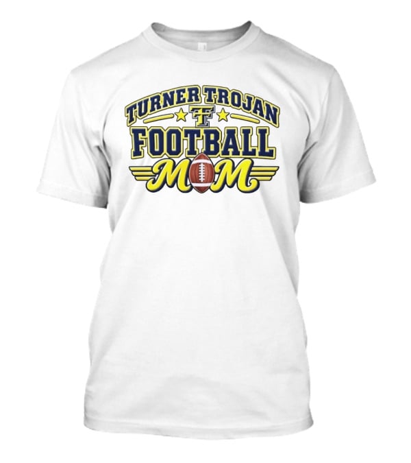 Turner Trojan Football Mom Team Spirit Game Day TT T-Shirt