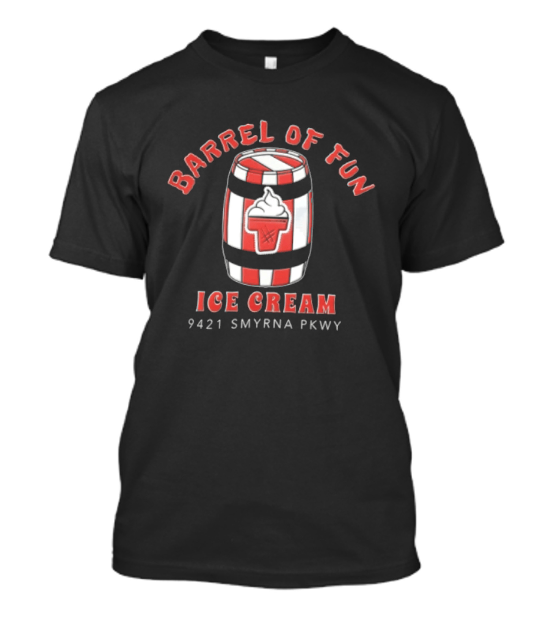 Barrel Of Fun Ice Cream Red White Striped Barrel 9421 Smyrna Pkwy T-Shirt