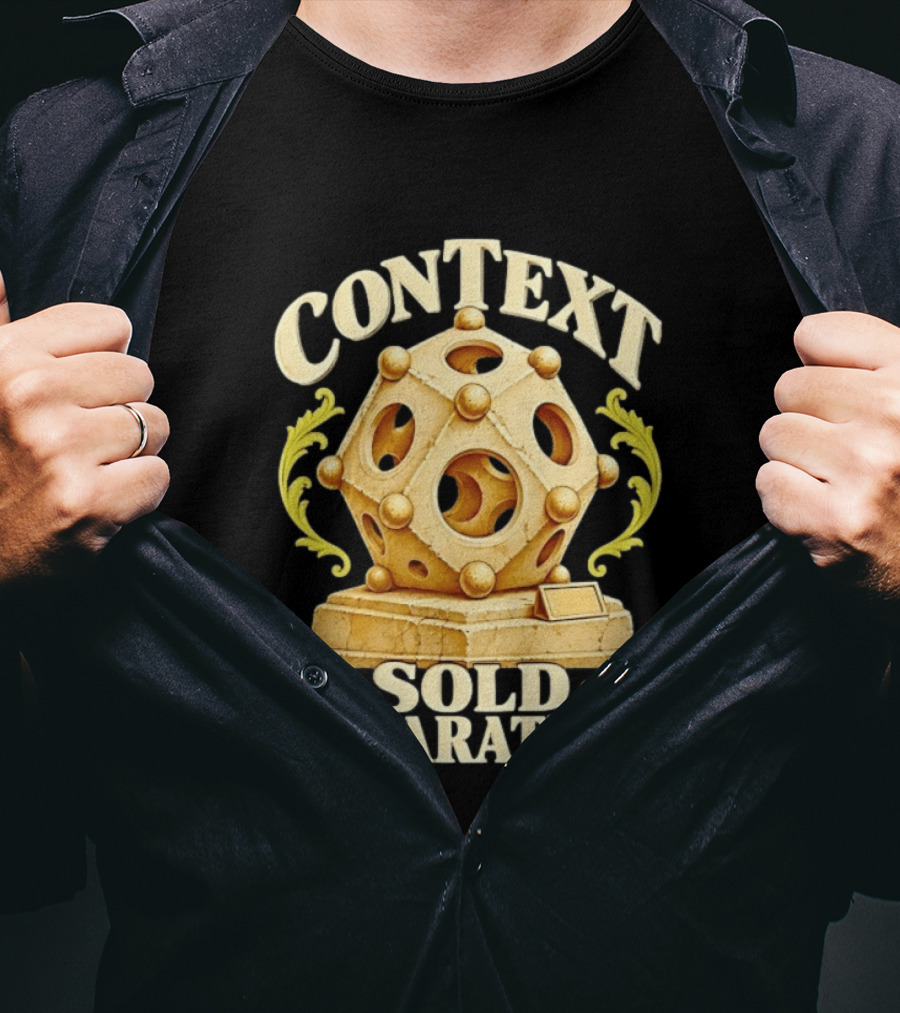 Context Sold Separately Geometric Sculpture Ironic 3D T-Shirt