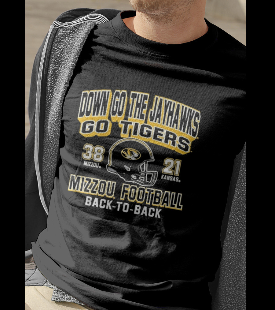 Down Go The Jayhawks Go Tigers Mizzou Football 38 21 Back To Back Victory T-Shirt