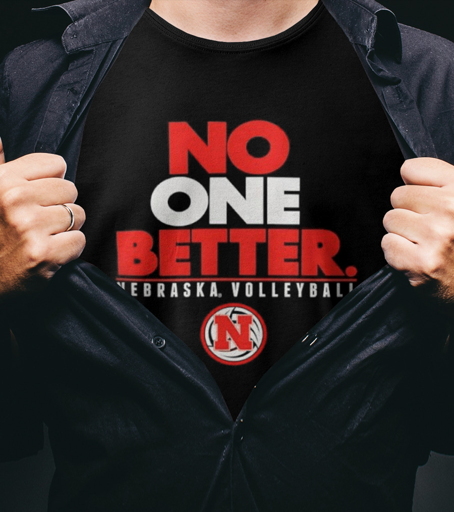 No One Better Nebraska Volleyball N T-Shirt