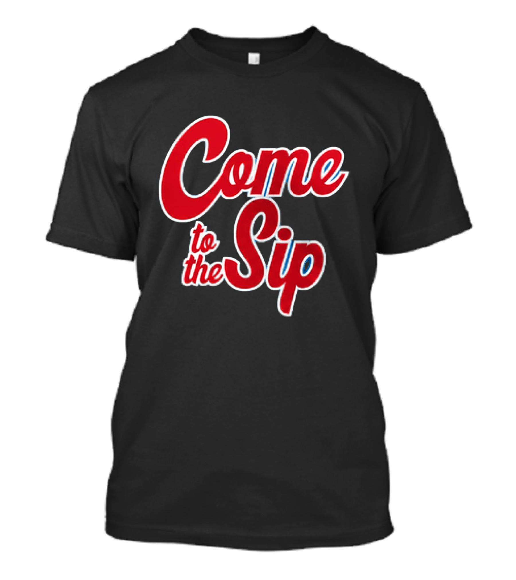Trinidad Chambliss Jesus Won Come To The Sip T-Shirt