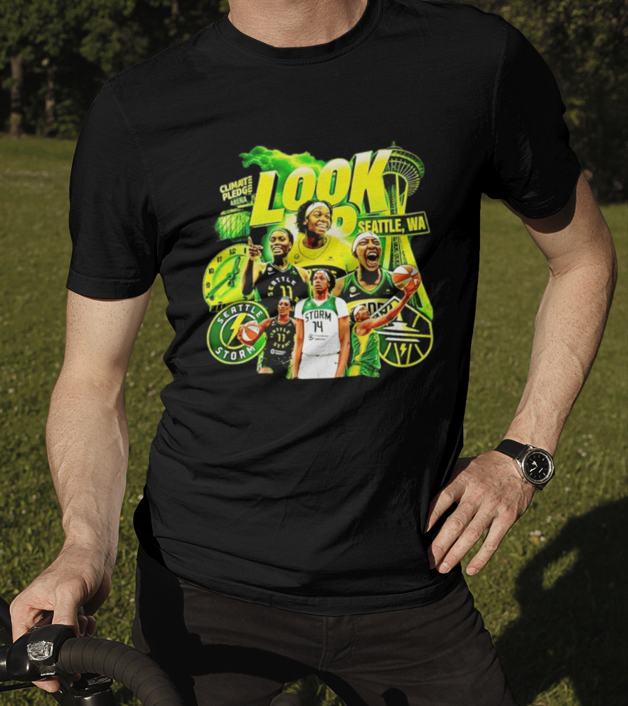 Seattle Storm Basketball Look Up Climate Pledge Arena Seattle WA T-Shirt