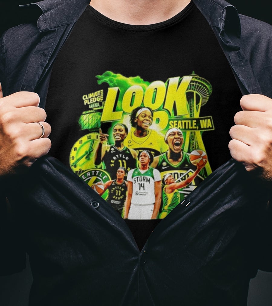 Seattle Storm Basketball Look Up Climate Pledge Arena Seattle WA T-Shirt