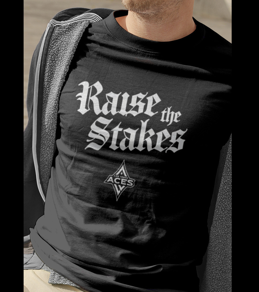 Raise The Stakes Las Vegas Aces WNBA Basketball T-Shirt