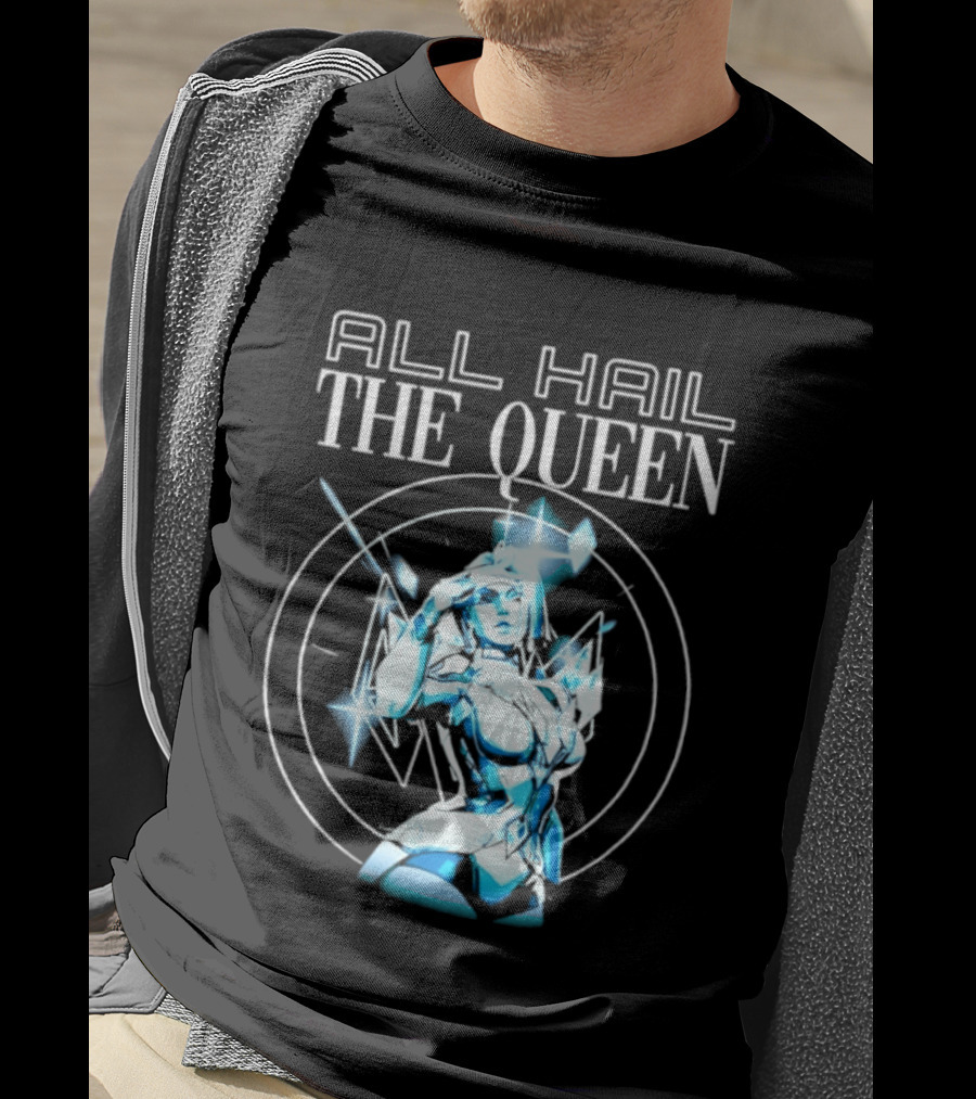 All Hail The Queen Crystal Warrior Fantasy Magic T-Shirt