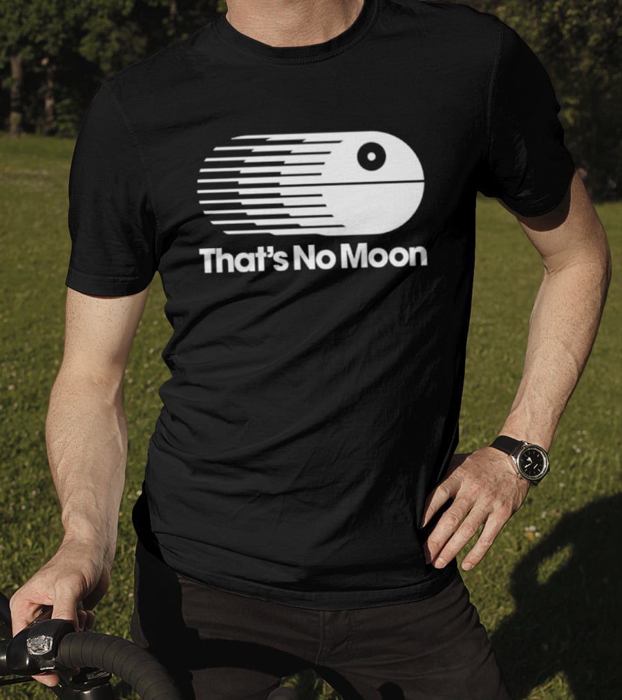 That's No Moon Death Star Space Station Iconic Reference T-Shirt