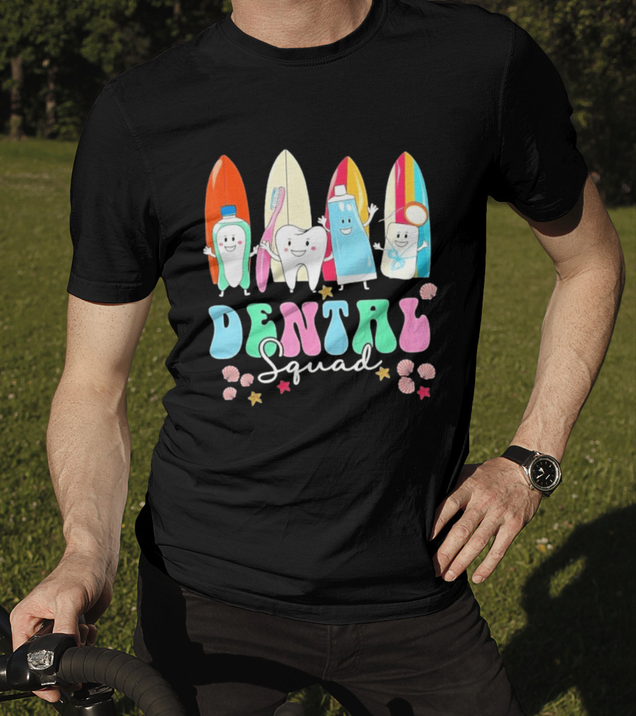 Dental Squad Toothpaste Toothbrush Floss Surfboards Fun Playful T-Shirt