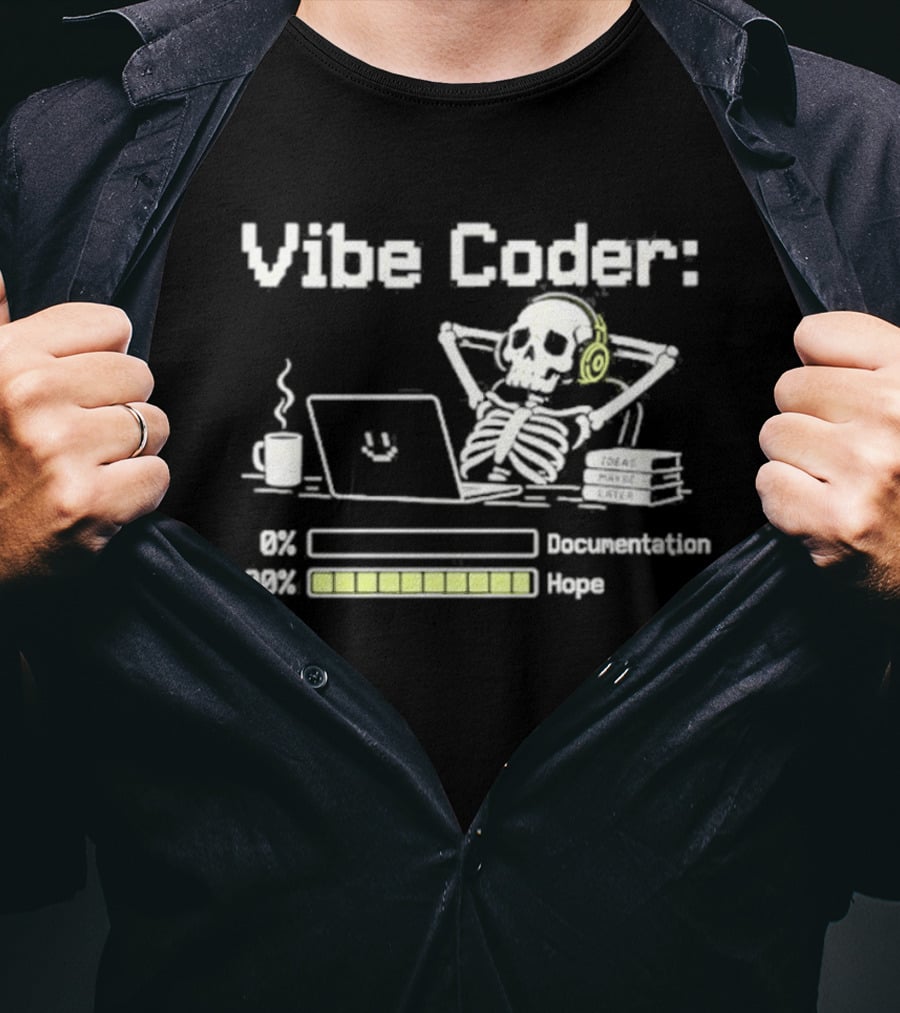 Vibe Coder Skeleton Headphones 0% Documentation 100% Hope T-Shirt
