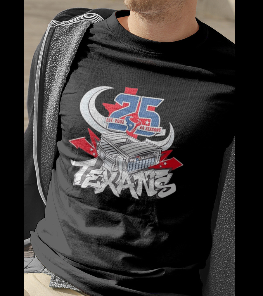 Houston Texans Est. 2002 25 Seasons NRG Stadium Anniversary T-Shirt