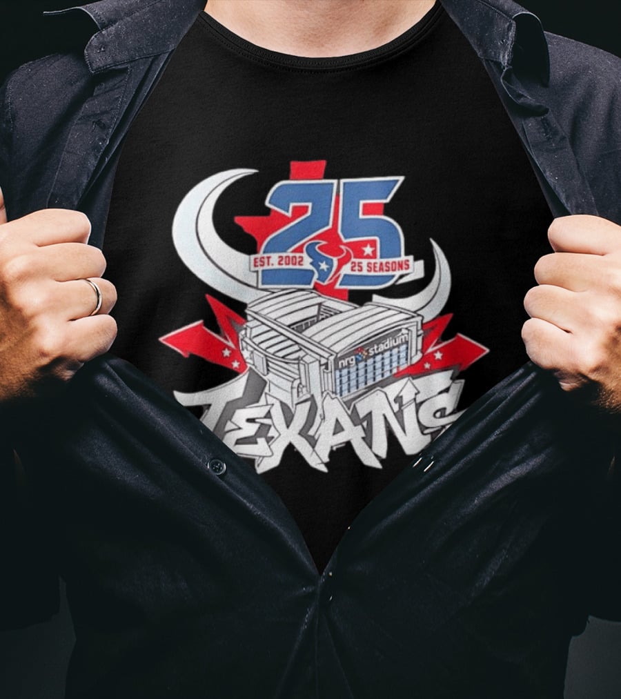Houston Texans Est. 2002 25 Seasons NRG Stadium Anniversary T-Shirt