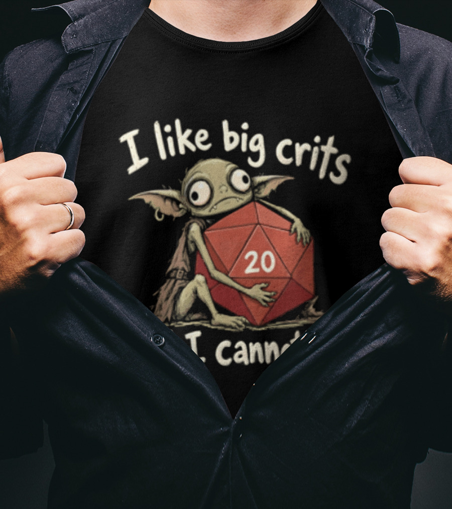 I Like Big Crits And I Cannot Lie Green Goblin Hugging Red 20 Die Dungeons And Dragons T-Shirt