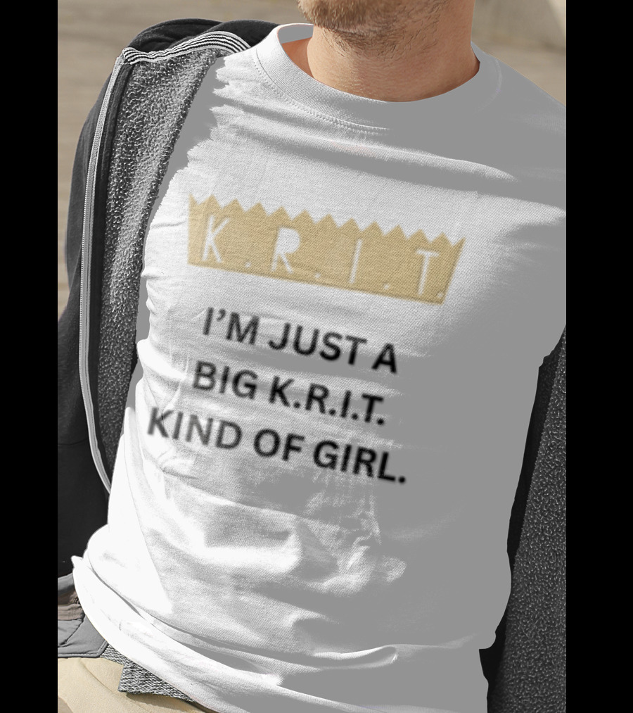 Big Krit I'm Just A Big K.R.I.T. Kind Of Girl Gold Crown T-Shirt