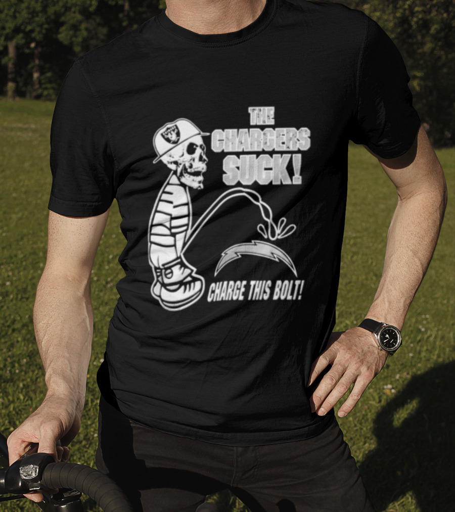 Las Vegas Raiders Versus Los Angeles Chargers Rivalry The Chargers Suck Charge This Bolt T-Shirt