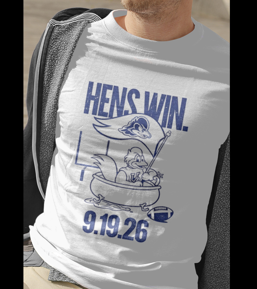Hens Win Delaware Football 9.19.26 T-Shirt