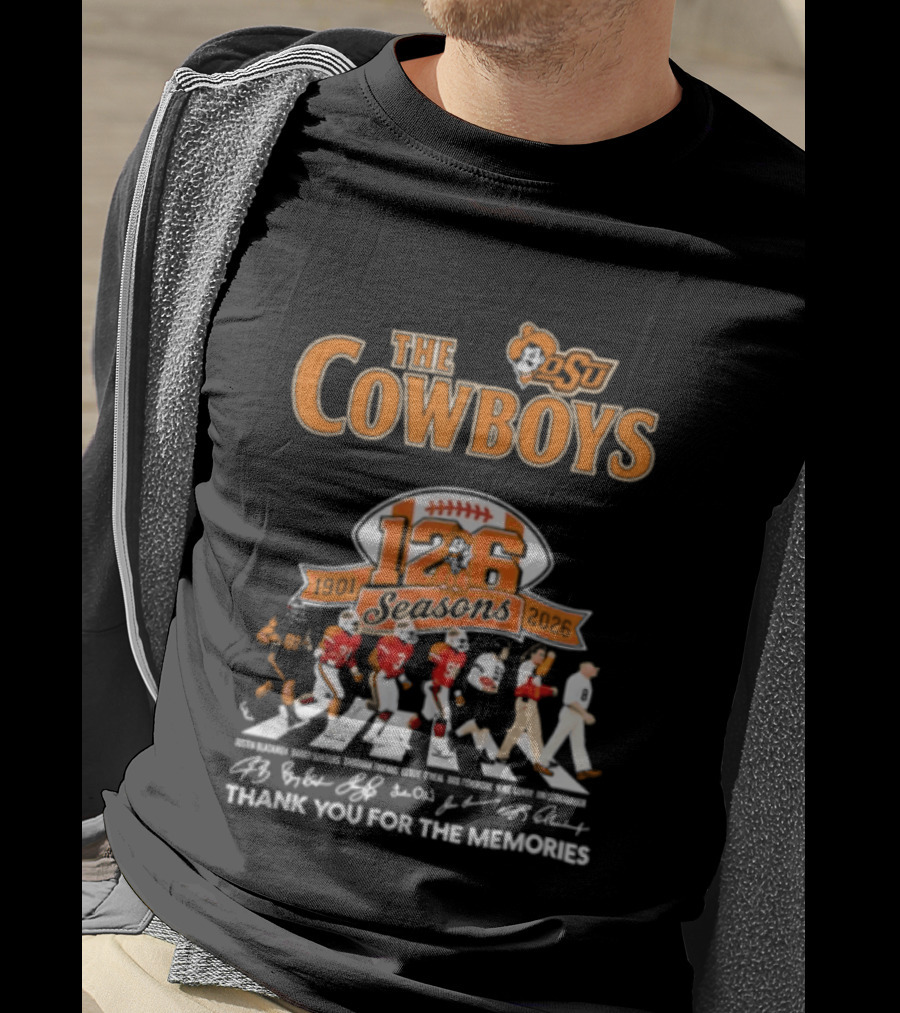 Oklahoma State University Cowboys 126 Seasons Thank You For The Memories 1901 2026 Signatures T-Shirt