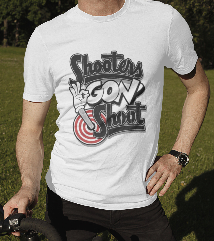 Shooters Gon Shoot Basketball Target Shooter Mentality T-Shirt