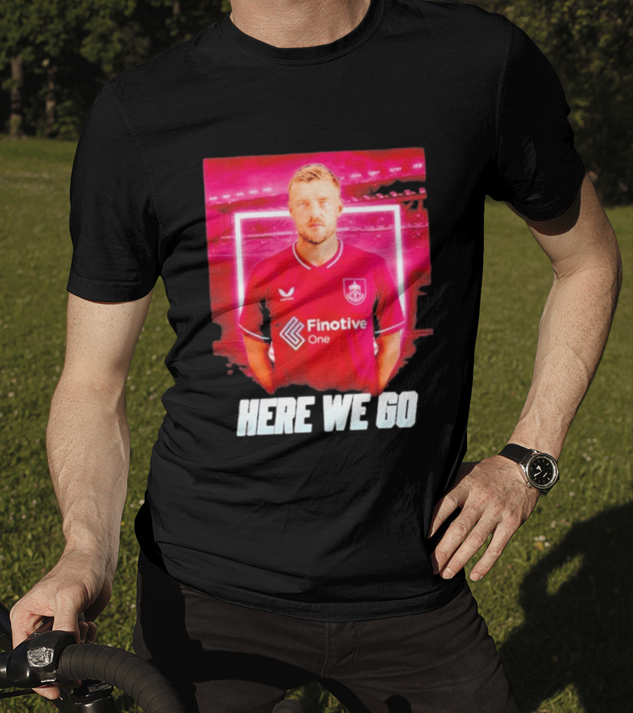 Jamie Vardy Here We Go Burnley Transfer News T-Shirt