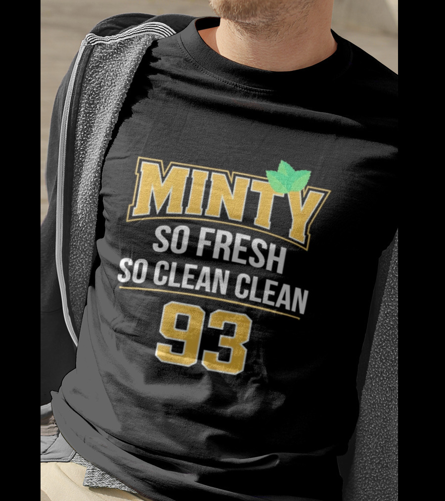 Minty So Fresh So Clean Clean 93 Mint Leaf Accents T-Shirt