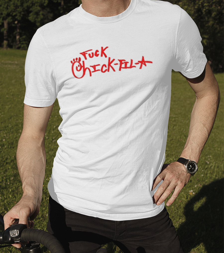 Chick Fil A Handwritten Red Text Controversial Message T-Shirt