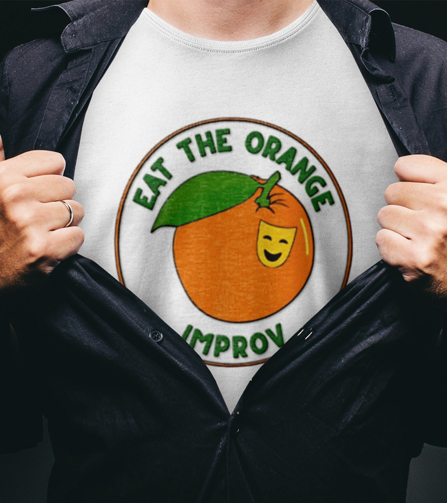 Eat The Orange Improv Comedy Logo Smiling Fruit Patch T-Shirt