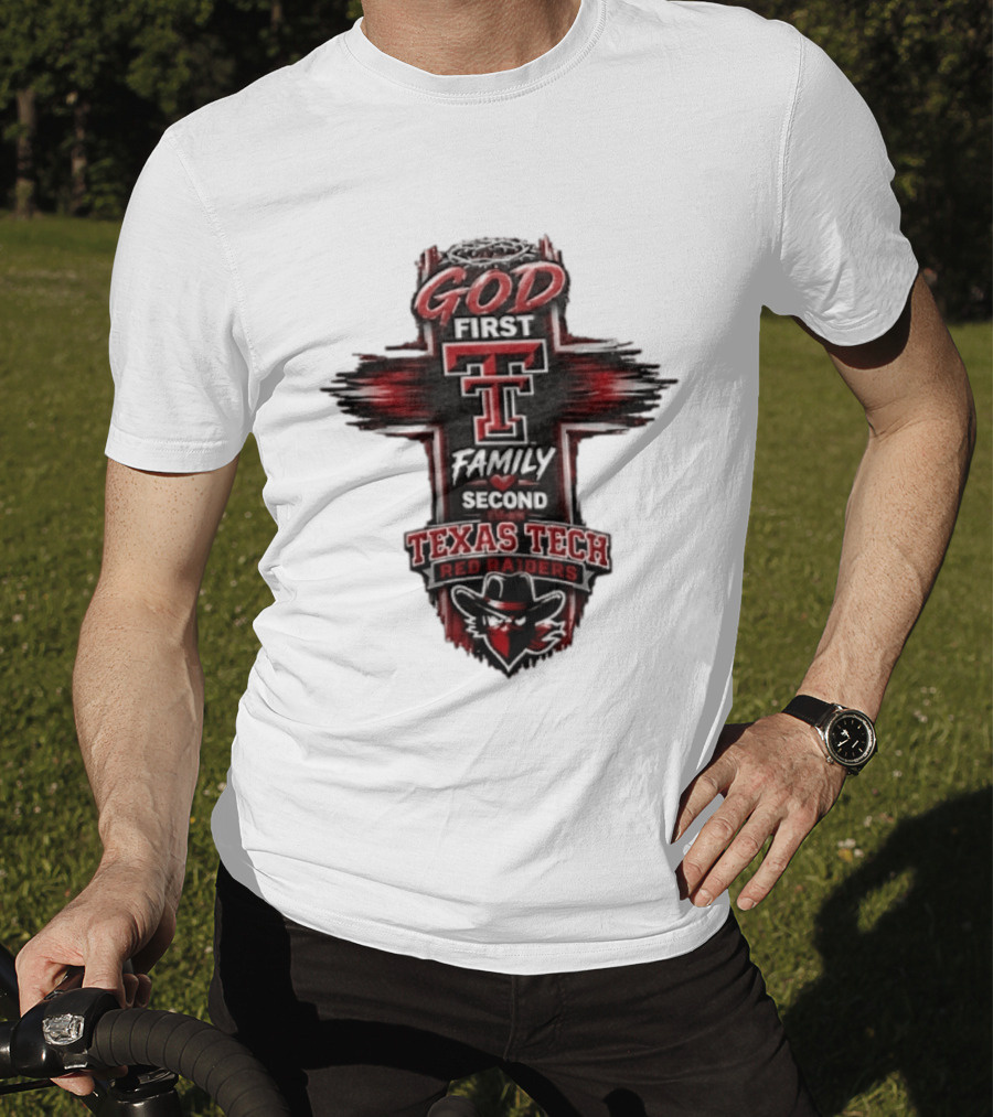 God First Family Second Texas Tech Red Raiders Cross 2026 T-Shirt
