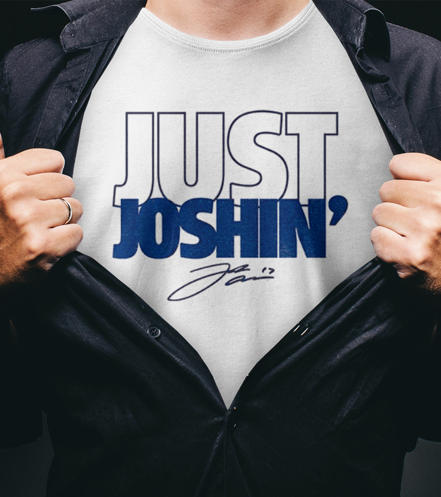 Josh Allen Just Joshin' 17 Buffalo Bills T-Shirt