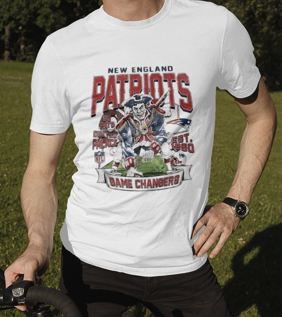 New England Patriots Game Changers Go Pats Know Your Palace Est 1960 NFL T-Shirt