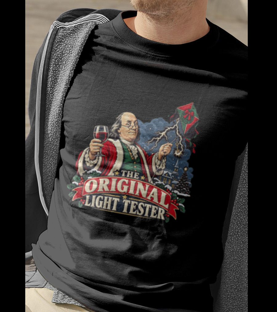 Benjamin Franklin Santa Suit Wine And Kite The Original Light Tester T-Shirt