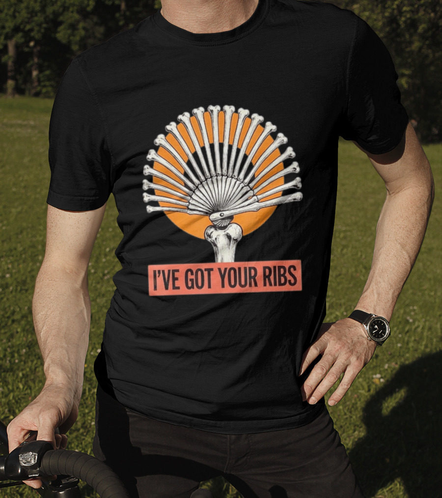 I've Got Your Ribs Skeleton Spooky Anatomy Bone Fan T-Shirt