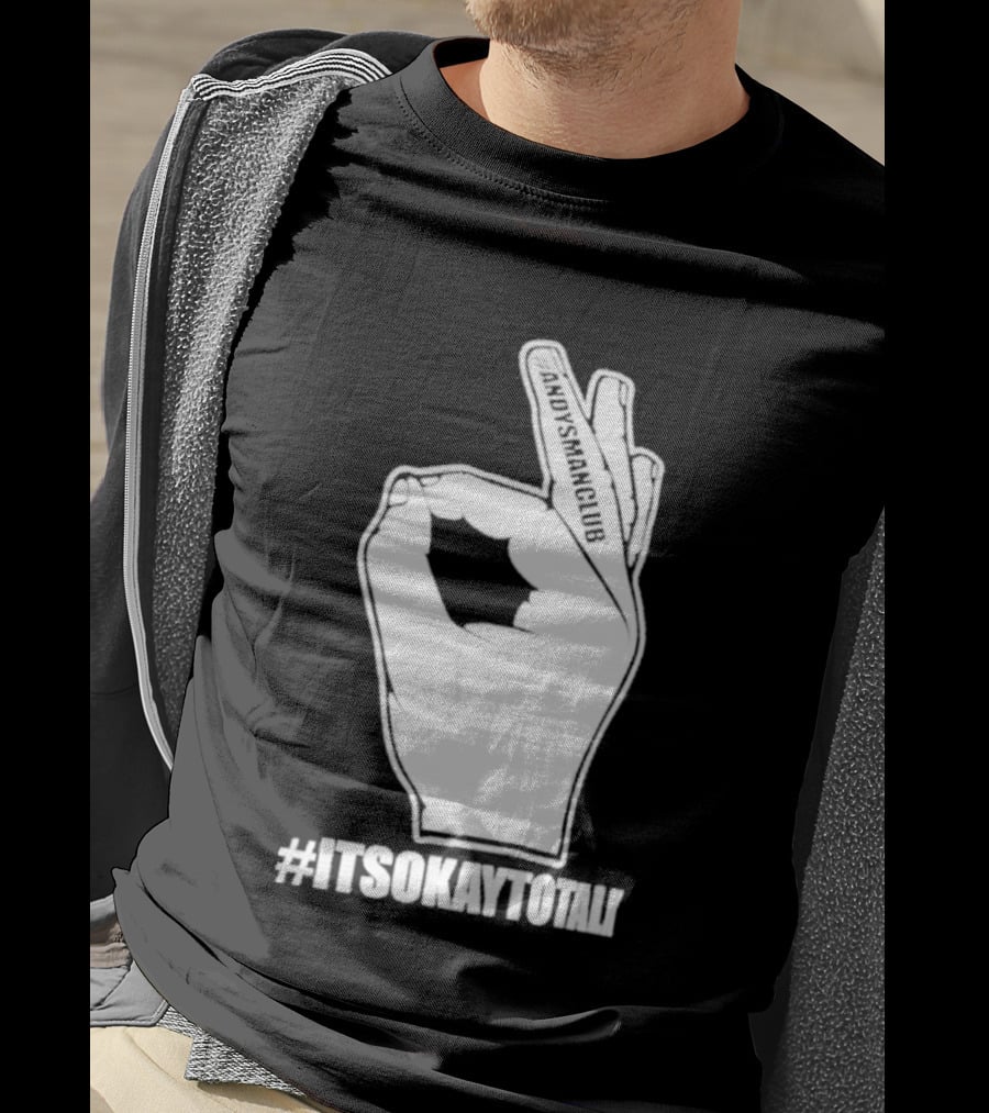 Andysmanclub Itsokaytotalk It's Okay To Talk Hand Gesture T-Shirt