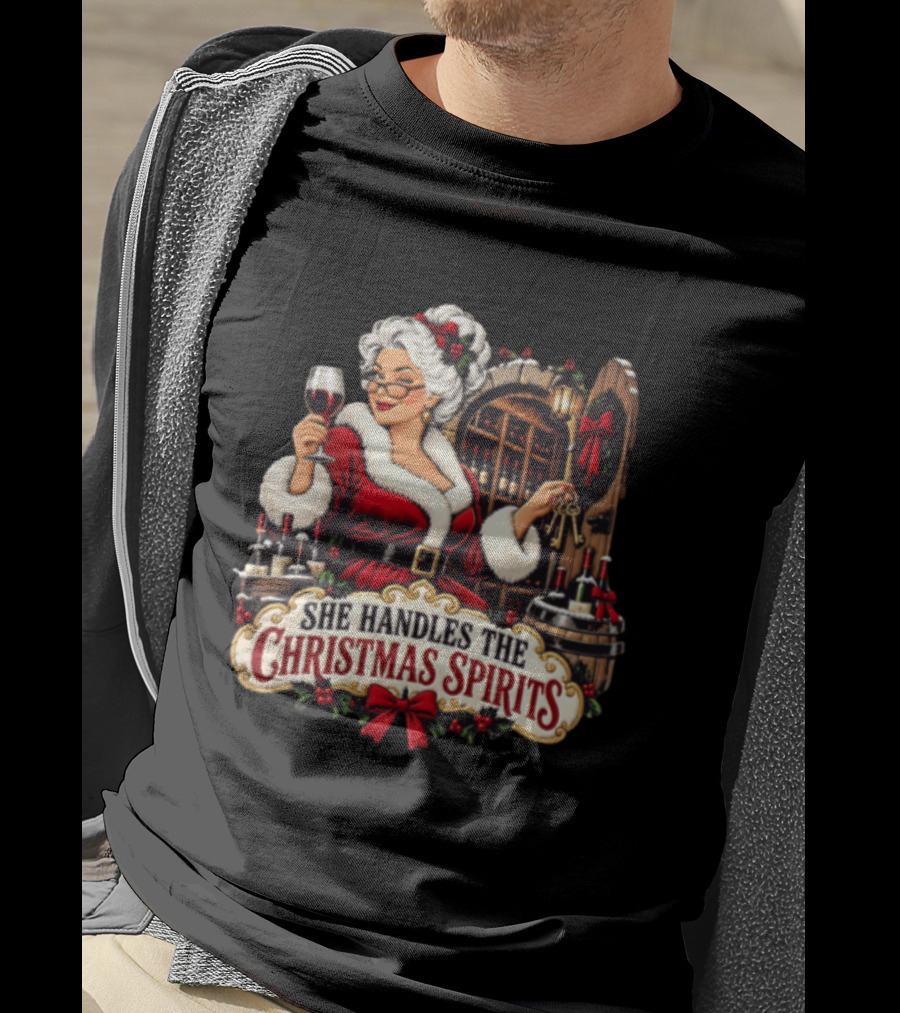 She Handles The Christmas Spirits Woman With Wine Glass In Festive Wine Cellar Scene T-Shirt