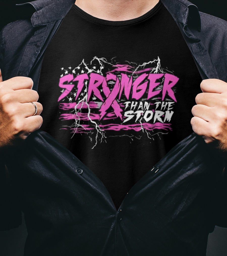 Stronger Than The Storm Pink Ribbon Breast Cancer Awareness T-Shirt
