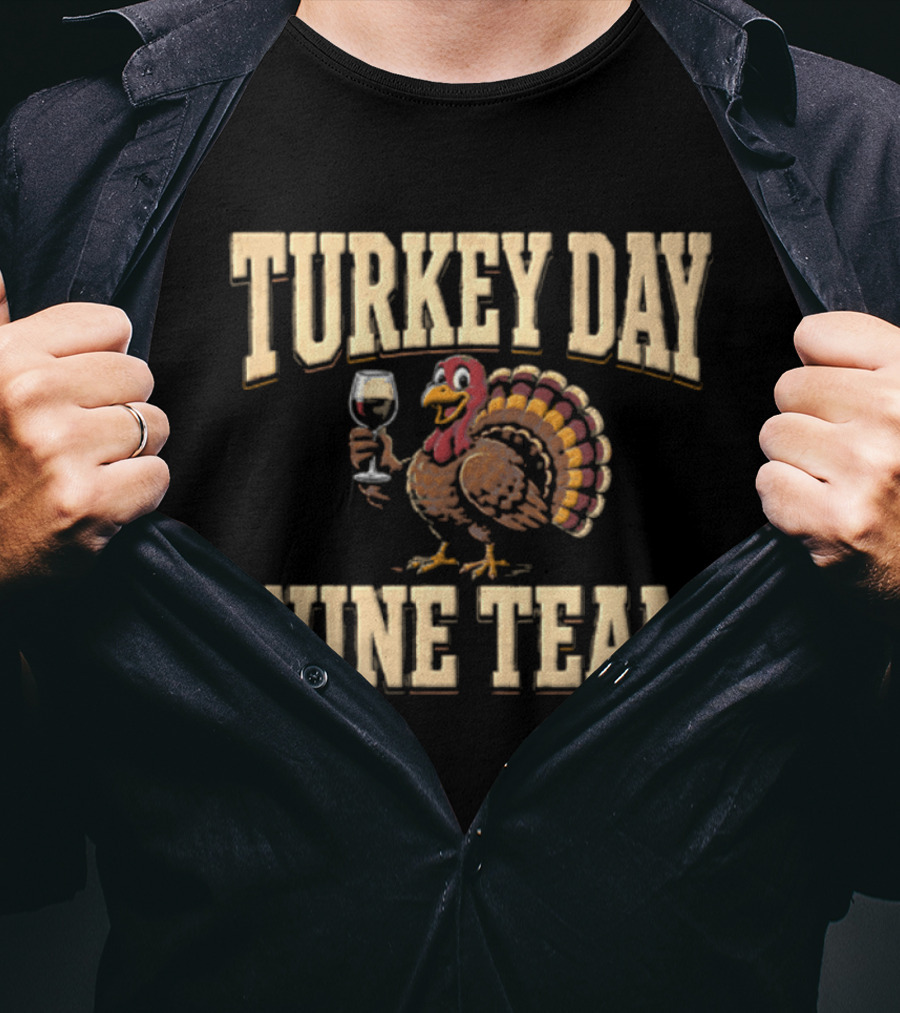 Turkey Day Wine Team Cartoon With Turkey Holding Wine Glass T-Shirt
