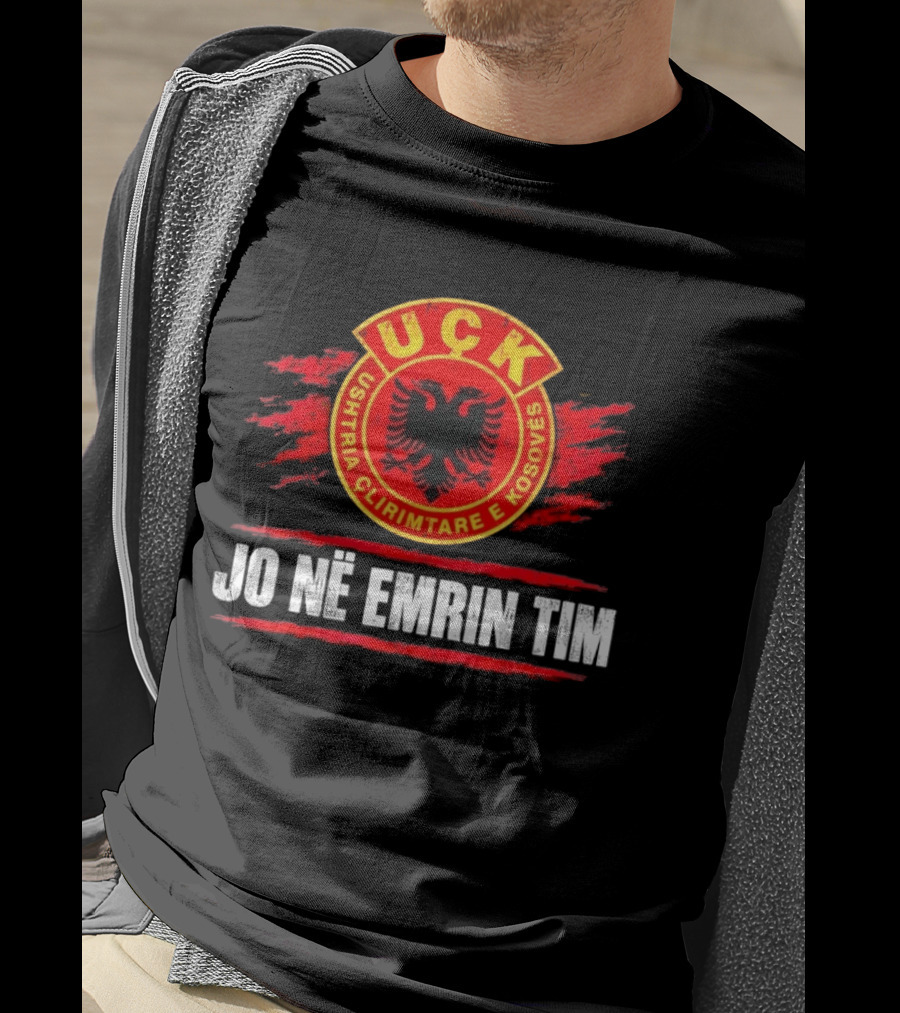 UÇK Ushtria Çlirimtare E Kosovës Jo Në Emrin Tim Symbol Of Resistance And Defiance T-Shirt