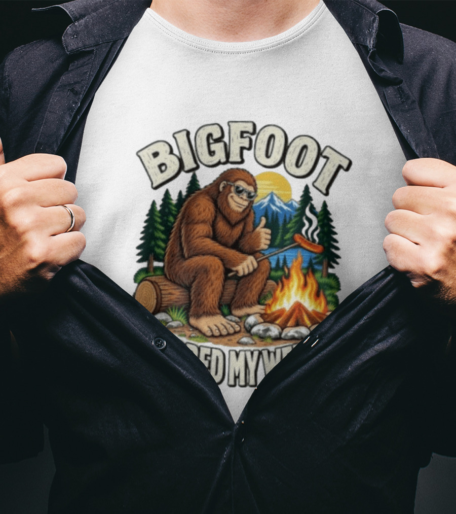Bigfoot Grabbed My Weiner Sasquatch Campfire Scene T-Shirt