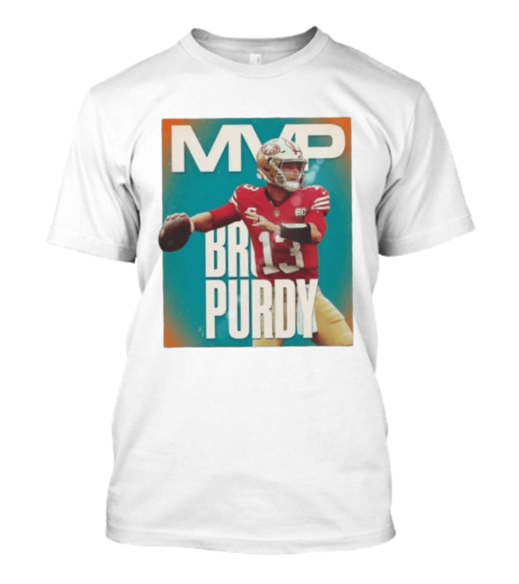 MVP Brock Purdy San Francisco 49ers 13 T-Shirt