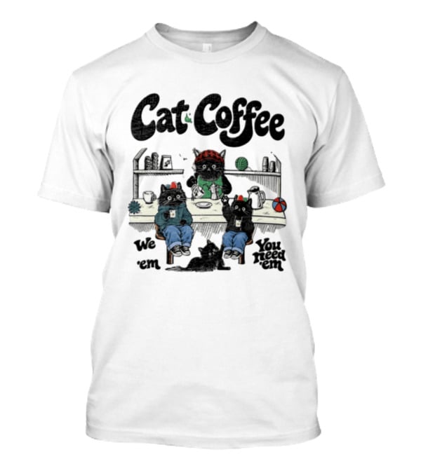 Cat Coffee Brew Them Need Three Black Cats T-Shirt