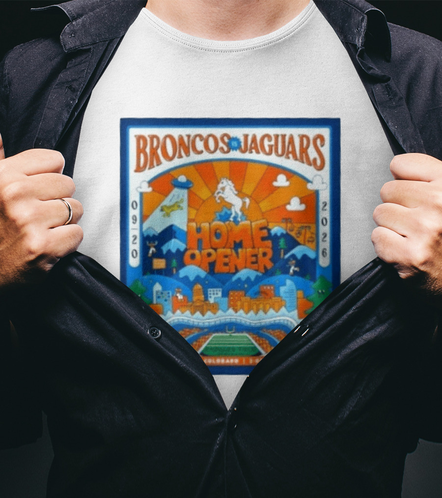 Broncos Vs Jaguars 2026 Home Opener Denver Colorado Football Clash 09 20 T-Shirt