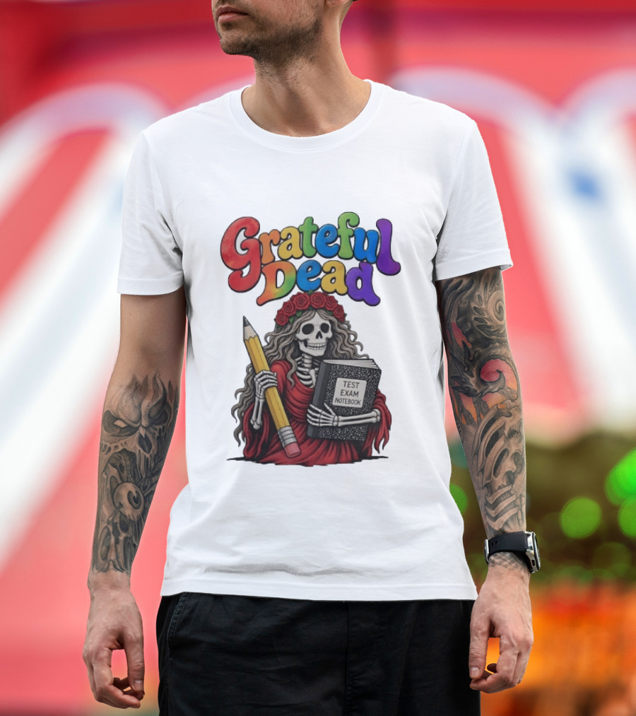 Grateful Dead Skeleton Test Exam Notebook With Pencil T-Shirt
