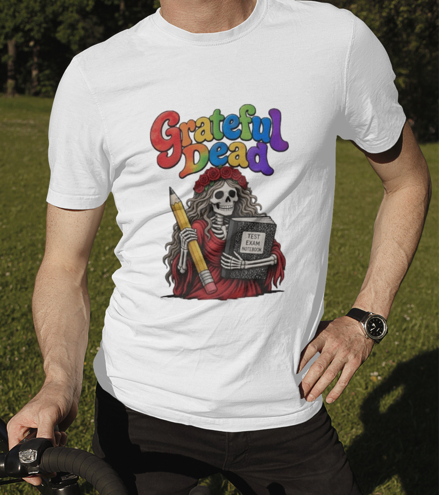 Grateful Dead Skeleton Test Exam Notebook With Pencil T-Shirt