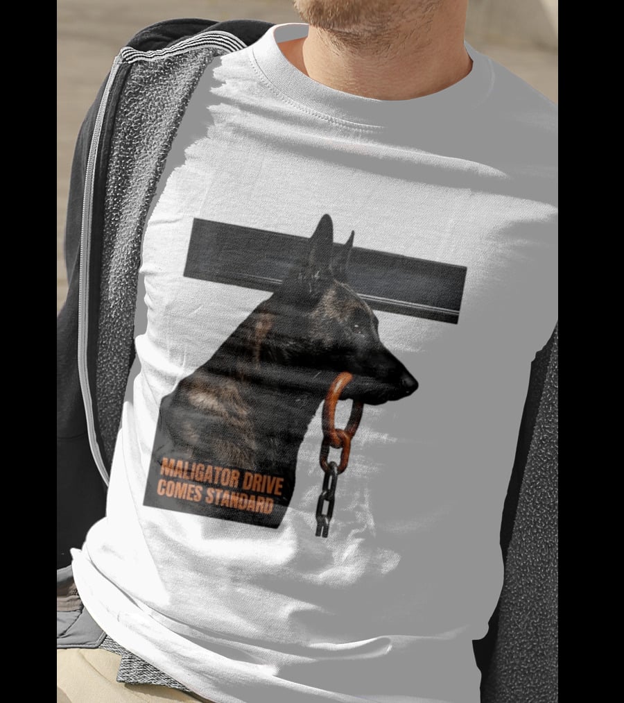 Maligator Drive Comes Standard Belgian Malinois Iron Bar Handler T-Shirt