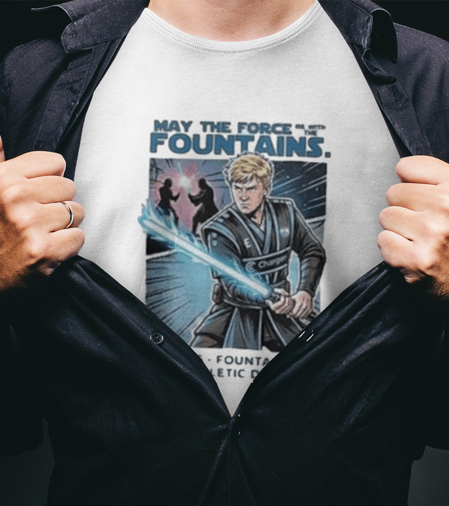 May The Force Be With The Fountains Fountain City Athletic Div Est 2025 Jedi Lightsaber Battle Scene T-Shirt