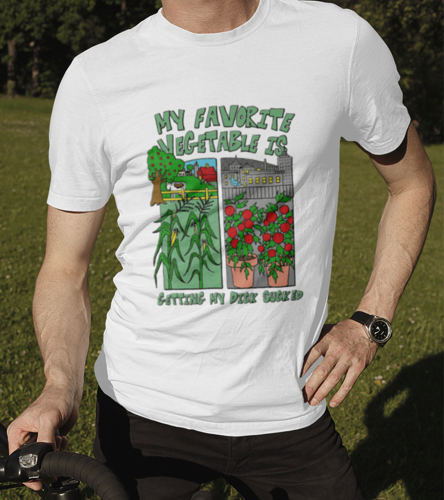 My Favorite Vegetable Is Getting My Dick Sucked Farm Scene City Rooftop Tomato Plants T-Shirt
