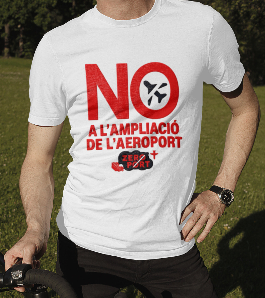 No A L'Ampliació De L'Aeroport Zero Port T-Shirt