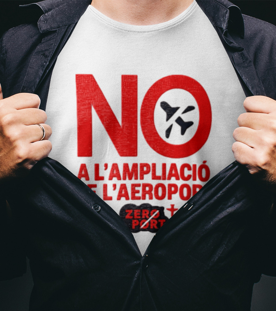No A L'Ampliació De L'Aeroport Zero Port T-Shirt