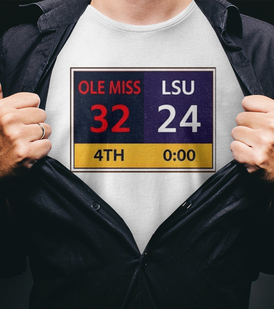 OLE MISS 32 LSU 24 4TH Quarter Final Score Victory T-Shirt