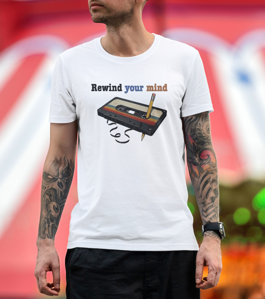 Rewind Your Mind Cassette Pencil Day By Day Co T-Shirt