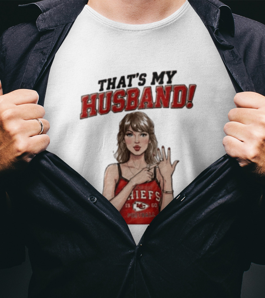Taylor That's My Husband 87 Kansas City Chiefs Football T-Shirt